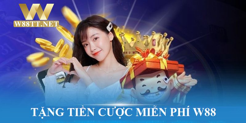 Tặng tiền cược miễn phí